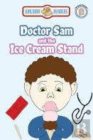 Doctor Sam And The Ice Cream Stand