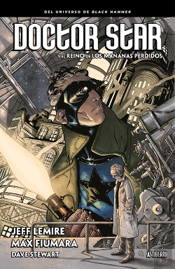 Bertrand.pt - Doctor Star Y El Reino De Los Mañanas Perdidos