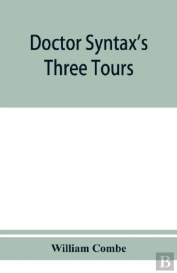 Bertrand.pt - Doctor Syntax'S Three Tours: In Search O
