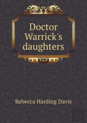 Doctor Warrick'S Daughters