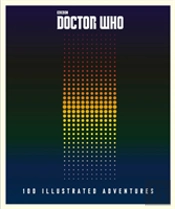 Doctor Who: 100 Illustrated Adventures
