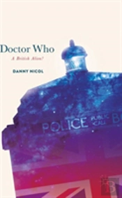 Doctor Who: A British Alien?