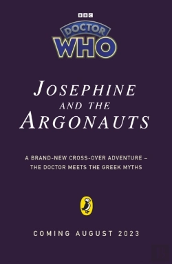 Bertrand.pt - Doctor Who: Josephine And The Argonauts
