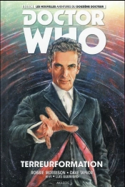 Doctor Who. Les Nouvelles Aventures Du Douzieme Docteur T1