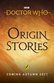 Doctor Who: Origin Stories