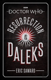 Doctor Who: Resurrection Of The Daleks