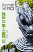Doctor Who: Scales Of Injustice