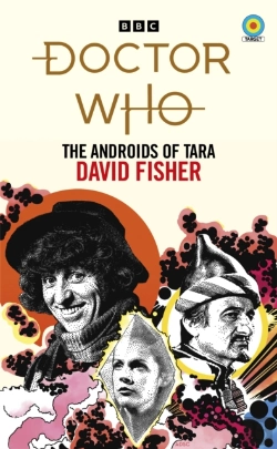 Bertrand.pt - Doctor Who: The Androids Of Tara (Target Collection)