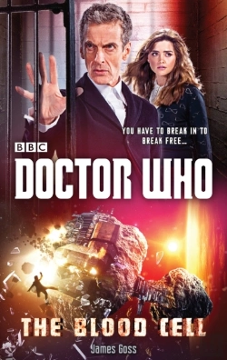 Bertrand.pt - Doctor Who: The Blood Cell (12th Doctor Novel)