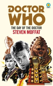 Doctor Who: The Day Of The Doctor (Target Collection)