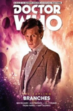 Bertrand.pt - Doctor Who: The Eleventh Doctor The Sapling Volume 3 - Branches