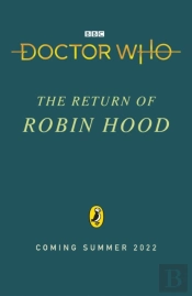 Doctor Who: The Return Of Robin Hood
