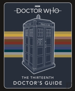 Bertrand.pt - Doctor Who: Thirteenth Doctor'S Guide