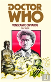 Doctor Who: Vengeance On Varos