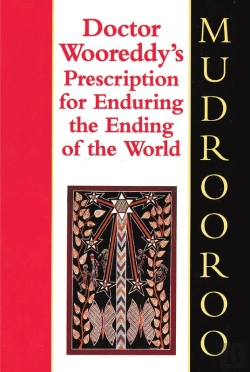 Bertrand.pt - Doctor Wooreddy'S Prescription For Enduring The End Of The World