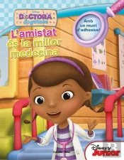 Doctora Joguines. L'Amistat És La Millor Medecina