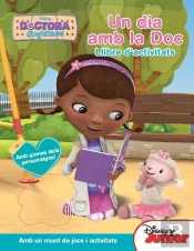 Doctora Joguines. Un Dia Amb La Doc