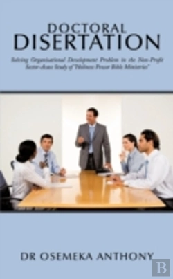 Bertrand.pt - Doctoral Disertation: Solving Organisational Development Problem In The Non-Profit Sector-Acase Study Of 