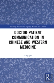 Doctorâ€“Patient Communication In Chinese And Western Medicine