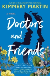 Doctors And Friends