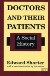 Doctors And Their Patients