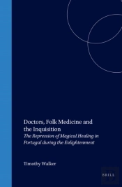 Doctors, Folk Medicine And The Inquisition