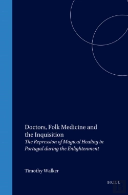 Bertrand.pt - Doctors, Folk Medicine And The Inquisition