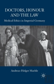 Doctors, Honour And The Law