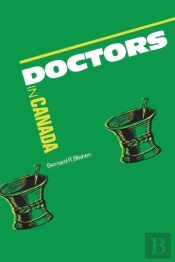 Doctors In Canada: The Changing World Of