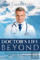 Doctor'S  Life Beyond