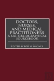Doctors, Nurses, And Medical Practitioners