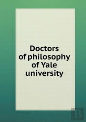 Doctors Of Philosophy Of Yale University