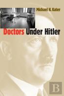 Doctors Under Hitler