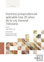 Doctrina Jurisprudencial Aplicable Tras 20 Años Ley General Tributaria