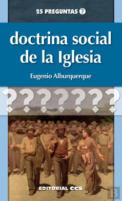 Bertrand.pt - Doctrina Social De La Iglesia