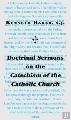 Bertrand.pt - Doctrinal Sermons On The Catechism Of The Catholic Church