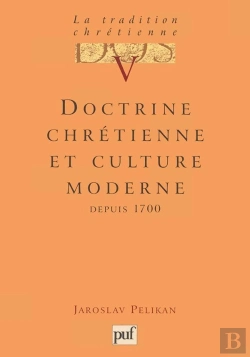 Bertrand.pt - Doctrine Chrétienne Et Culture Moderne Depuis 1700