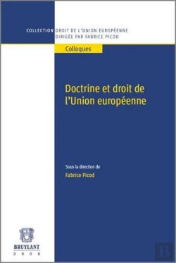 Bertrand.pt - Doctrine Et Droit De L'Union Européenne