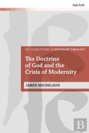 Doctrine Of God And The Crisis Of Modernity
