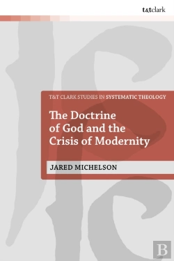 Bertrand.pt - Doctrine Of God And The Crisis Of Modernity