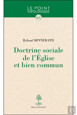 Bertrand.pt - Doctrine Sociale De L'Eglise Et Bien Commun