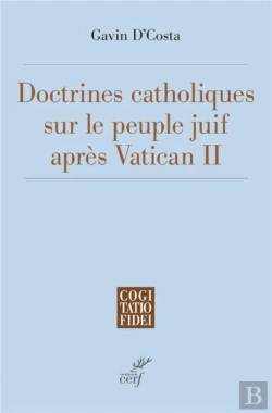 Bertrand.pt - Doctrines Catholiques Sur Le Peuple Juif Après Vatican Ii