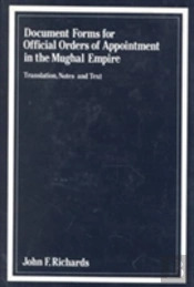 Document Forms For Official Orders Of Appointment In The Mughal Empire