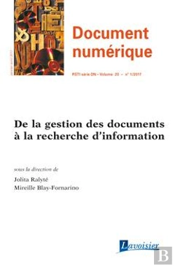Bertrand.pt - Document Numérique Volume 20 N° 1/Janvier-Avril 2017 ; De La Gestion Des Documents À La Recherche D'Information