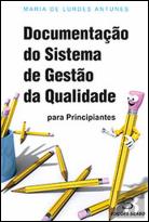 Documentação do Sistema de Gestão da Qualidade