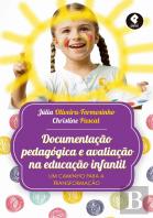 Documentação Pedagógica e Avaliação na Educação Infantil