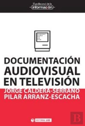 Documentación Audiovisual En Televisión