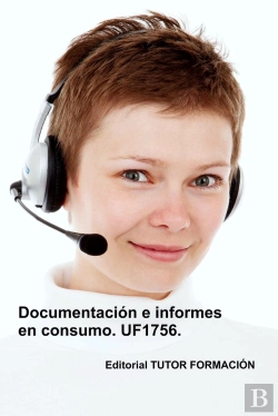 Bertrand.pt - Documentacion E Informes En Consumo. Uf1756.
