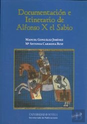 Documentación E Itinerario De Alfonso X El Sabio