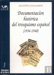 Documentación Histórica Del Trosquismo Español